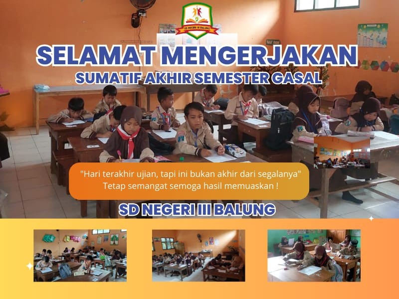 SUMATIF AKHIR SEMESTER GASAL SD NEGERI III BALUNG