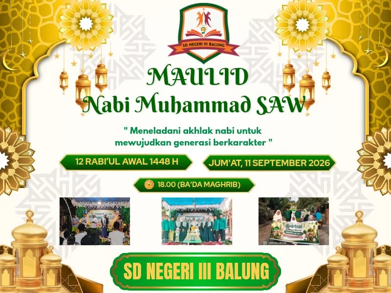 MAULID NABI SAW SD NEGERI III BALUNG